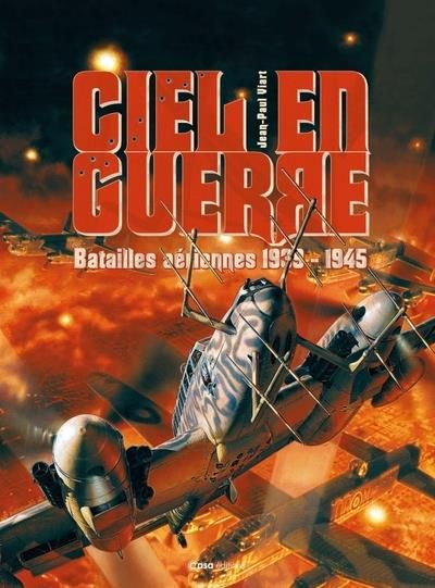 Emprunter Ciel en guerre. Batailles aériennes 1939-1945 livre