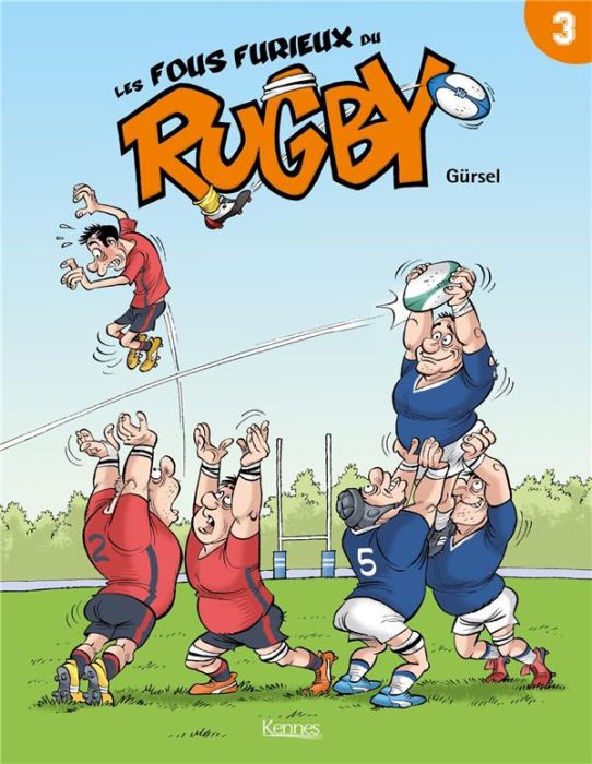 Emprunter Les fous furieux du rugby Tome 3 livre