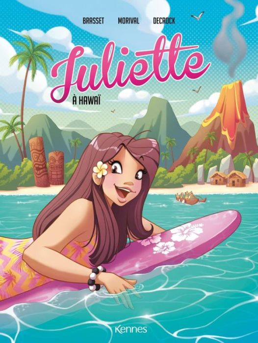 Emprunter Juliette Tome 6 : Juliette à Hawaï livre