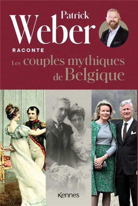 Emprunter Patrick Weber raconte les couples royaux de Belgique livre