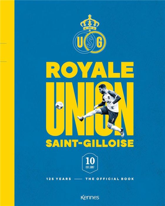 Emprunter Royale Union Saint-Gilloise livre