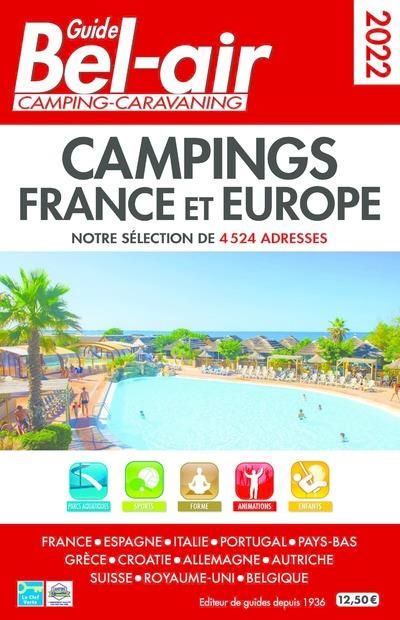 Emprunter Guide Bel Air campings France et Europe. Edition 2022 livre