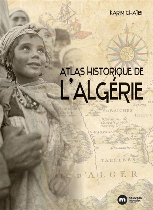 Emprunter Atlas historique de l'Algérie livre