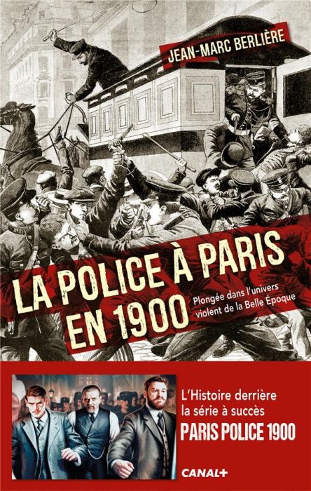 Emprunter La police à Paris en 1900 livre