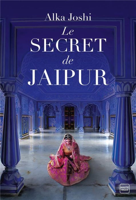Emprunter Le Secret de Jaipur livre