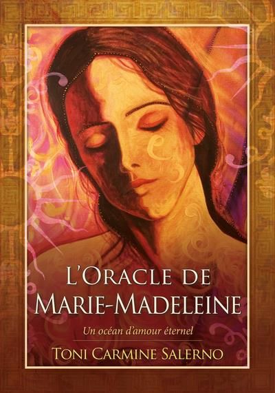 Emprunter L'oracle de Marie-Madeleine. Un océan d'amour éternel. Avec 45 cartes livre