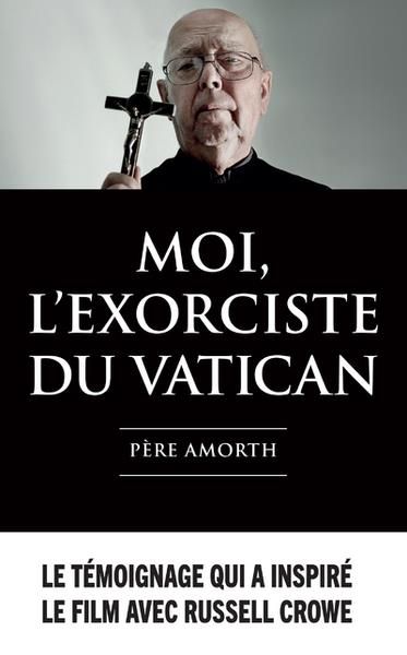 Emprunter Moi, l'exorciste du Vatican livre