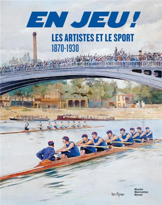 Emprunter En jeu ! Les artistes et le sport (1870-1930) livre