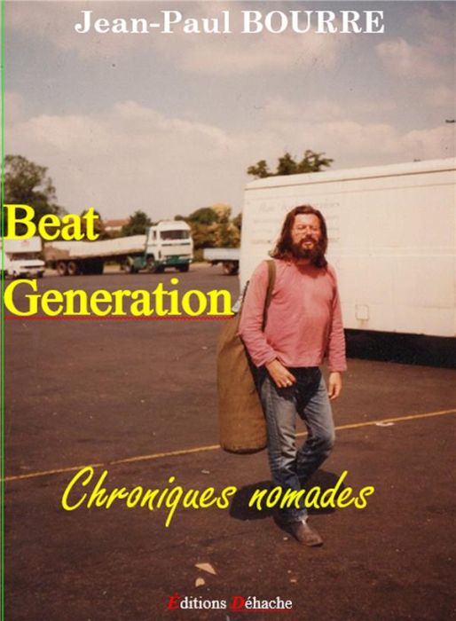 Emprunter Beat generation. Chroniques nomades livre