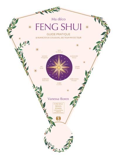 Emprunter Ma déco Feng Shui. Guide pratique et nuancier de couleurs secteur par secteur livre