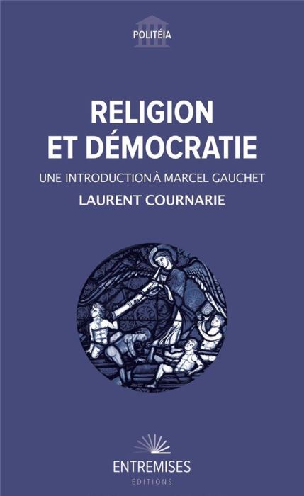 Emprunter Religion et démocratie. Une introduction à Marcel Gauchet livre
