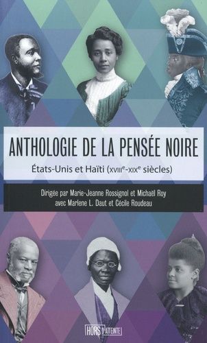 Emprunter Anthologie de la pensée noire. Etats-Unis et Haïti (XVIIIe-XIXe siècles) livre
