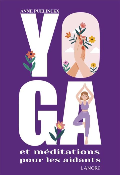 Emprunter Yoga et méditations pour les aidants livre