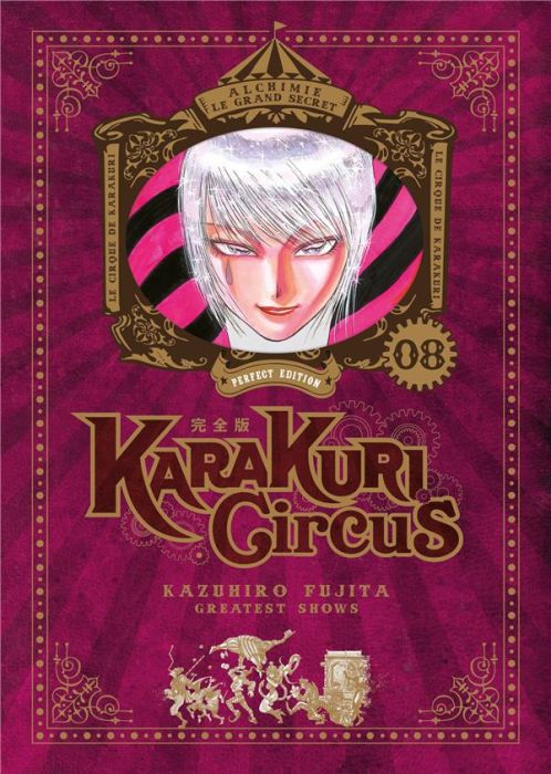 Emprunter Karakuri Circus - Perfect Edition Tome 8 livre