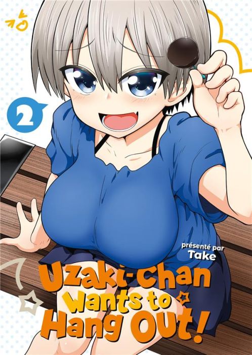 Emprunter Uzaki-chan Wants to Hang Out! Tome 2 livre