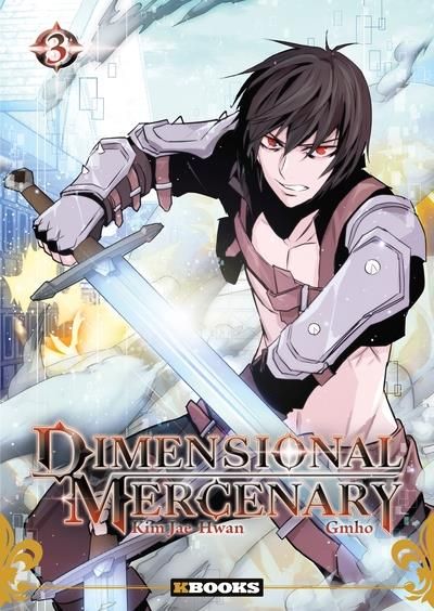 Emprunter Dimensional Mercenary Tome 3 livre