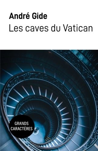 Emprunter Les caves du Vatican [EDITION EN GROS CARACTERES livre