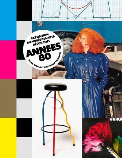 Emprunter Années 80. Mode, design, graphisme en France livre