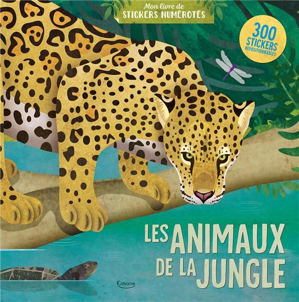 Emprunter Les animaux de la jungle. Avec 300 stickers repositionnables livre