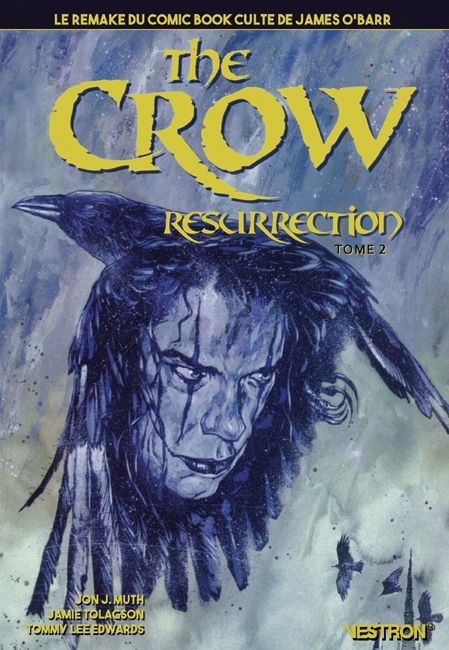 Emprunter The Crow : Resurrection Tome 2 livre