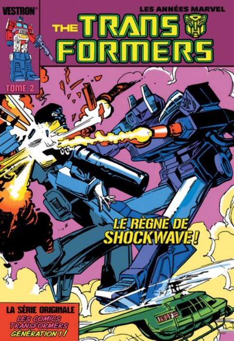 Emprunter The Transformers - Série originale Tome 2 livre