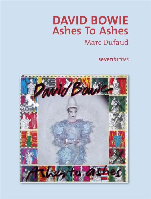 Emprunter David Bowie. Ashes To Ashes livre