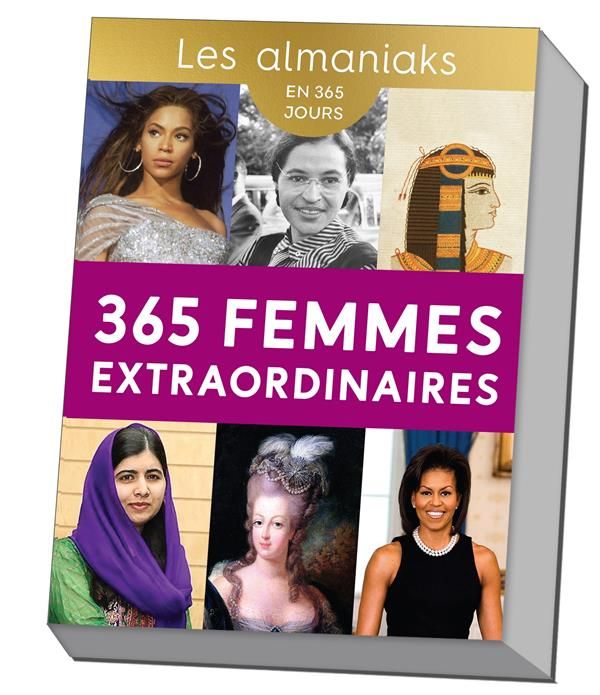 365 Femmes extraordinaires. Edition 2024 - Gaston Delphine
