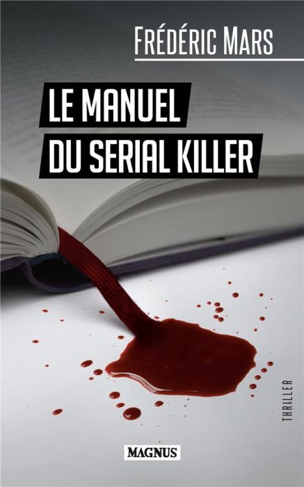 Emprunter Le manuel du serial killer livre
