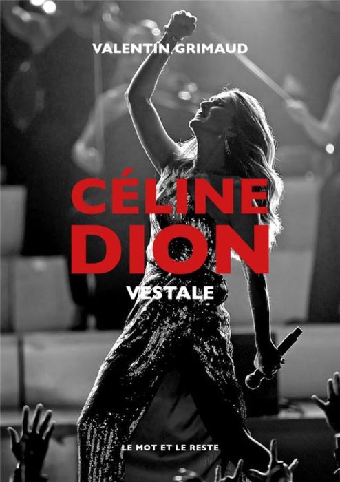 Emprunter Céline Dion. Vestale livre