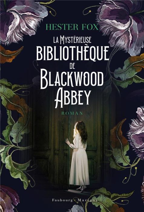 Emprunter La mystérieuse bibliothèquede Blackwood Abbey livre