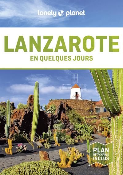 Emprunter Lanzarote en quelques jours. Avec 1 Plan détachable livre