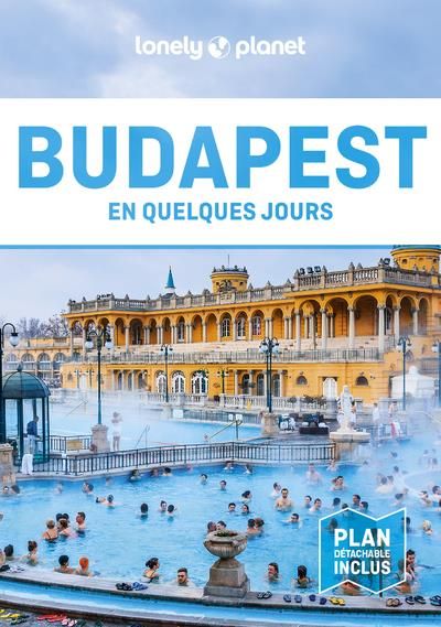 Emprunter Budapest En quelques jours. 6e édition. Avec 1 Plan détachable livre
