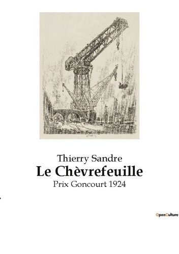 Emprunter Le chevrefeuille. Prix goncourt 1924 livre