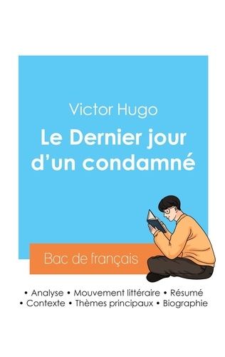 Emprunter Réussir son Bac de français 2024 : Analyse du Dernier jour d'un condamné de Victor Hugo livre