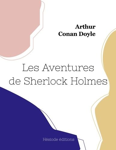 Emprunter Les Aventures de Sherlock Holmes livre