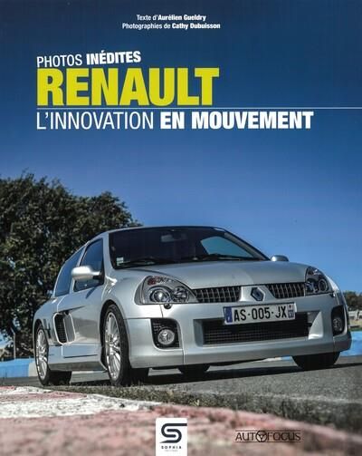 Emprunter Renault. L'innovation en mouvement livre