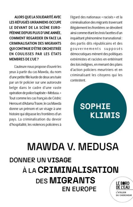 Emprunter Mawda v. Medusa. Donner un visage à la criminalisation des migrants en Europe livre