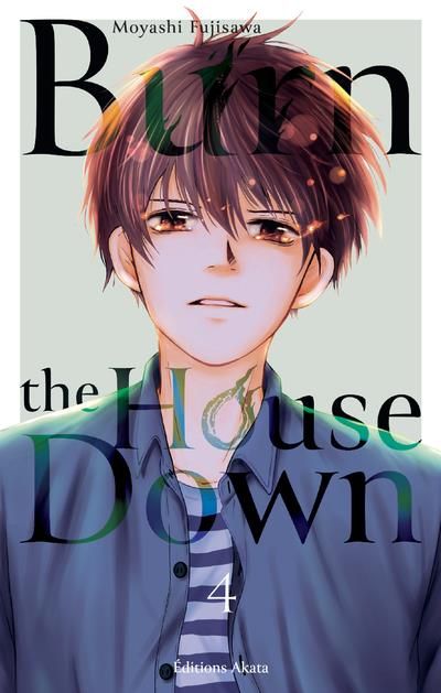 Emprunter Burn the House Down Tome 4 livre