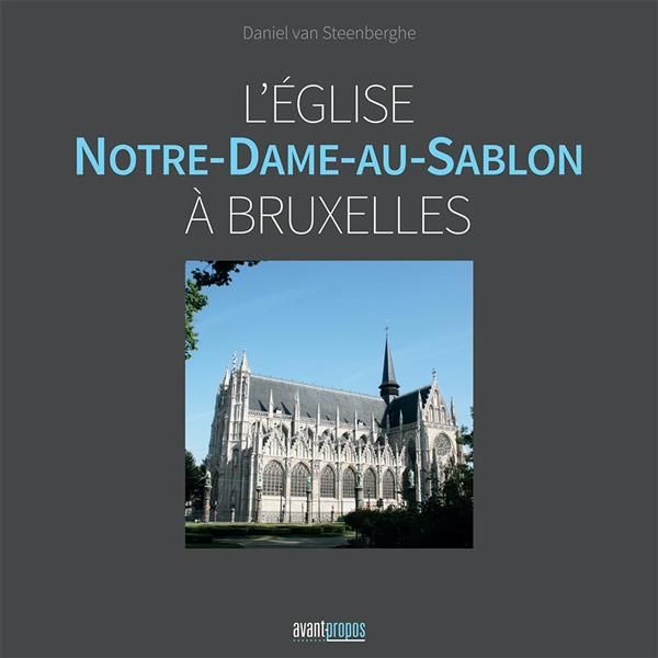 Emprunter L'église Notre-Dame-au Sablon à Bruxelles livre