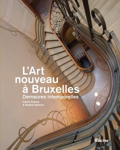 Emprunter L'Art nouveau à Bruxelles. Demeures intemporelles livre