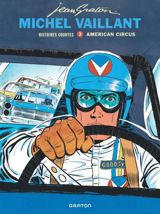 Emprunter Michel Vaillant - Histoires courtes Tome 3 : American Circus livre