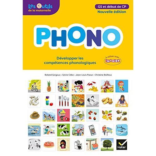 Emprunter Phono GS et début de CP. Développer les compétences phonologiques, Edition 2018 livre