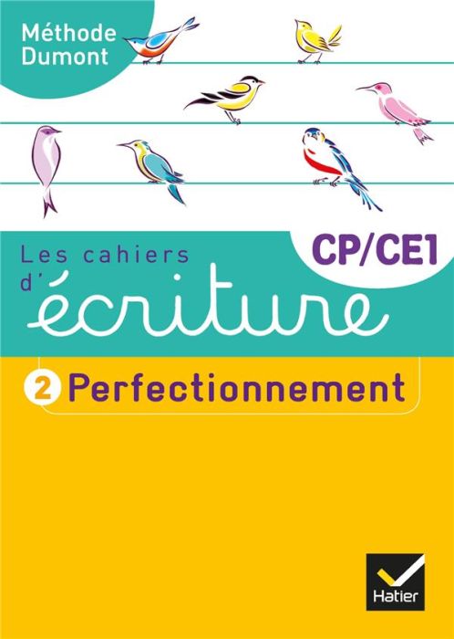Emprunter Les cahiers d'écriture CP-CE1. Tome 2, Perfectionnement, Edition 2019 livre