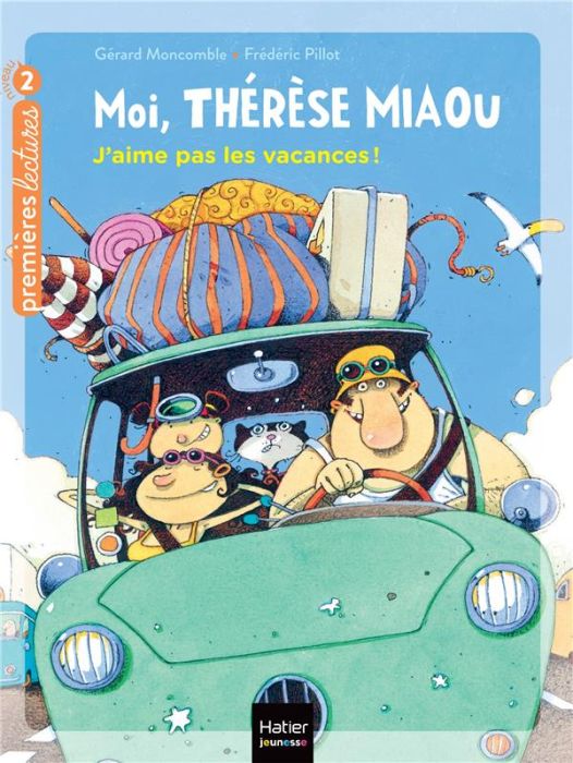 Emprunter Moi, Thérèse Miaou Tome 3 : J'aime pas les vacances ! livre