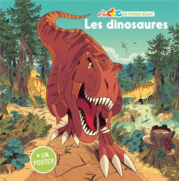 Emprunter Les dinosaures. Avec un poster livre