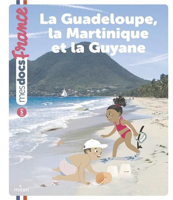 Emprunter La Guadeloupe, la Martinique et la Guyane livre