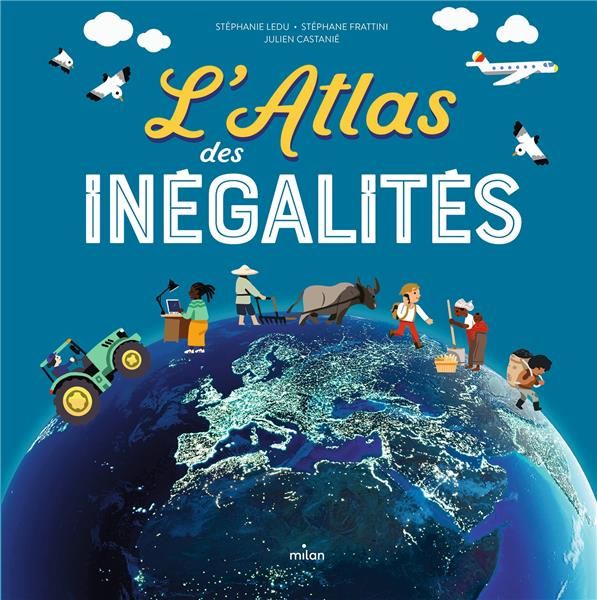 Emprunter L'atlas des inégalités livre