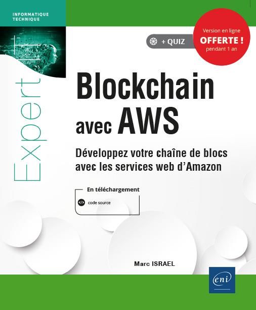 Emprunter Blockchain avec AWS. Développez votre chaîne de blocs avec les services web d'Amazon livre