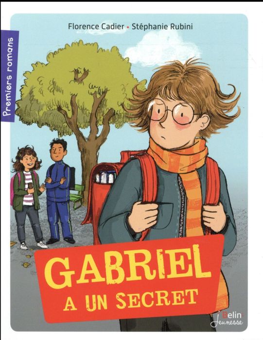 Emprunter Gabriel a un secret livre