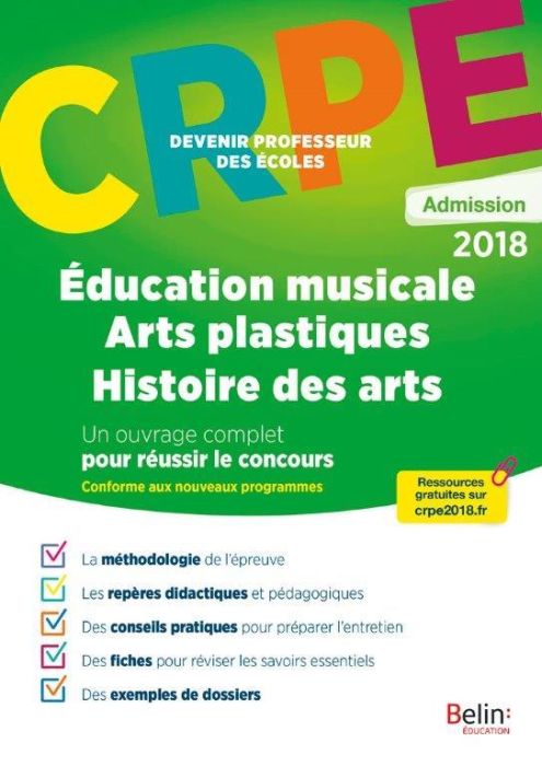 Emprunter Education musicale, arts plastiques, histoire des arts. Epreuve orale d'admission CRPE, Edition 2018 livre